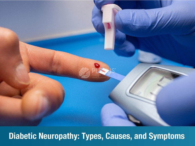 Diabetic Neuropathy: Types, Causes, and Symptoms