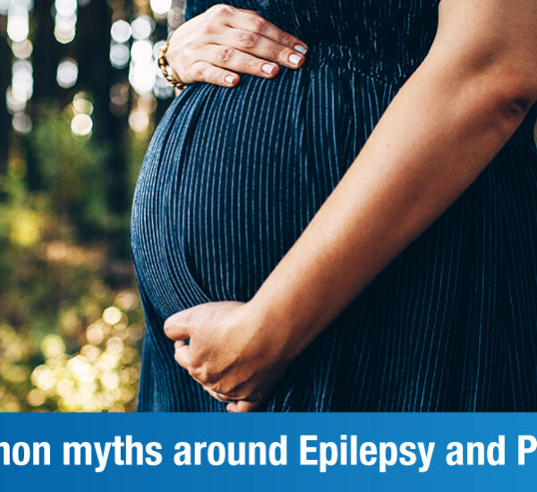 Epilepsy and Pregnancy: Separating Myths from Facts