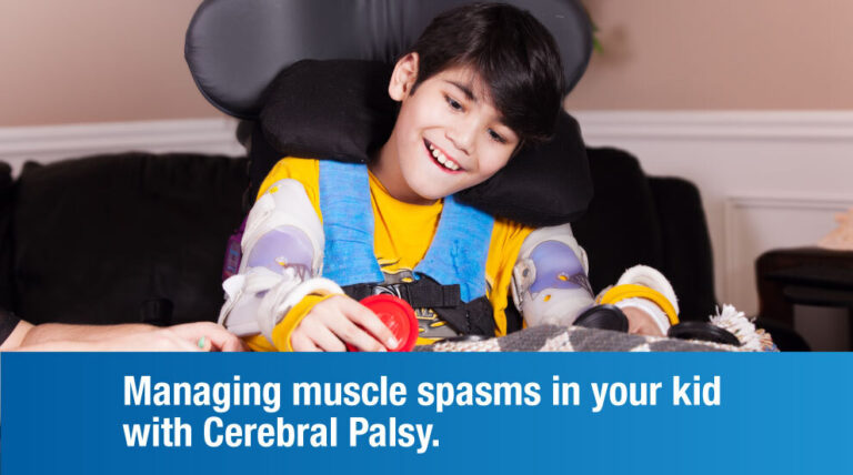 Managing Muscle Spasms in Children with Cerebral Palsy: A Comprehensive ...