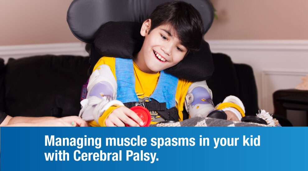 Managing Muscle Spasms in Children with Cerebral Palsy: A Comprehensive Guide