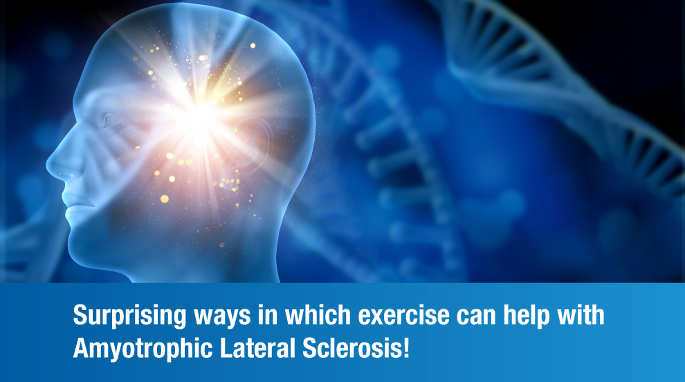 Top benefits of exercise for Amyotrophic Lateral Sclerosis
