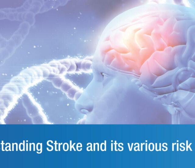 Risk Factors for Stroke: What To Keep an Eye Out For