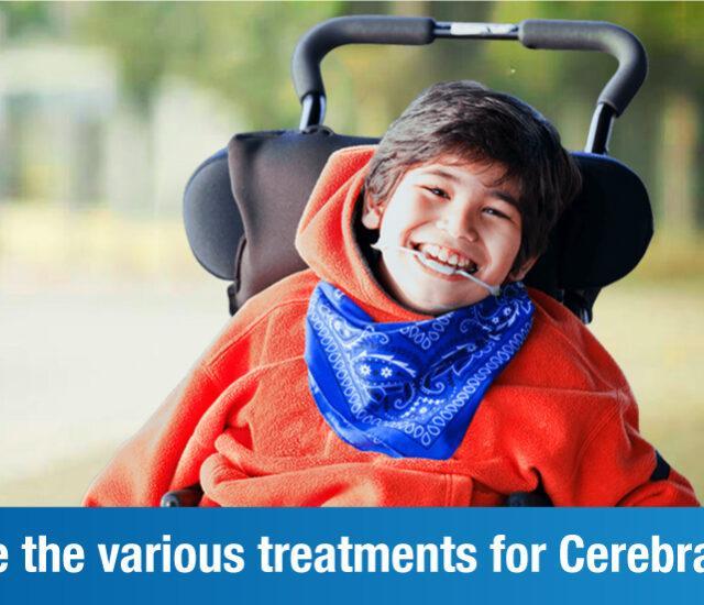 Decoding the Various Treatments for Cerebral Palsy