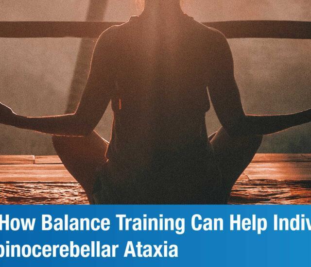 Balance Training for Spinocerebellar Ataxia: How Impactful Is It?