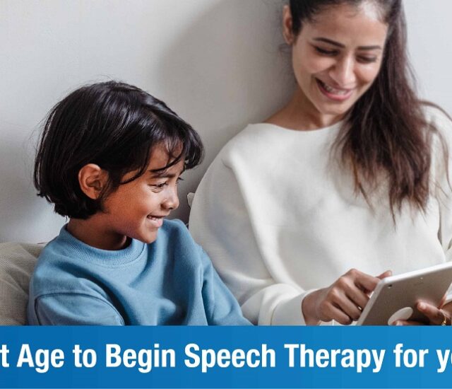 The Best Age to start Speech Therapy for your Child