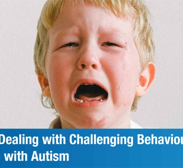 Dealing with Challenging Behaviour in Autism: A Quick Guide
