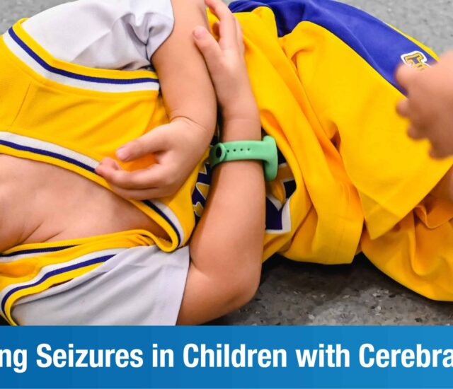 How to Tackle Seizures in Children with Cerebral Palsy