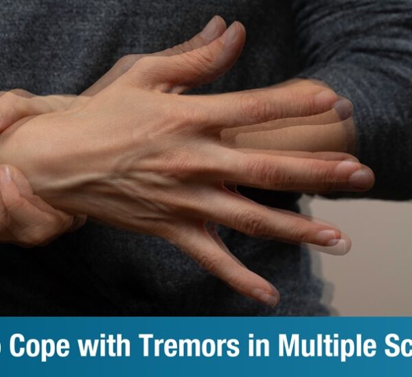 How to Cope with Tremors in Multiple Sclerosis