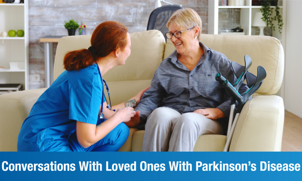 How to Communicate with Loved One with Parkinson's Disease?