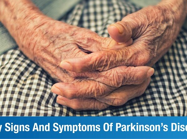 Early Signs And Symptoms Of Parkinson’s Disease: An Overview