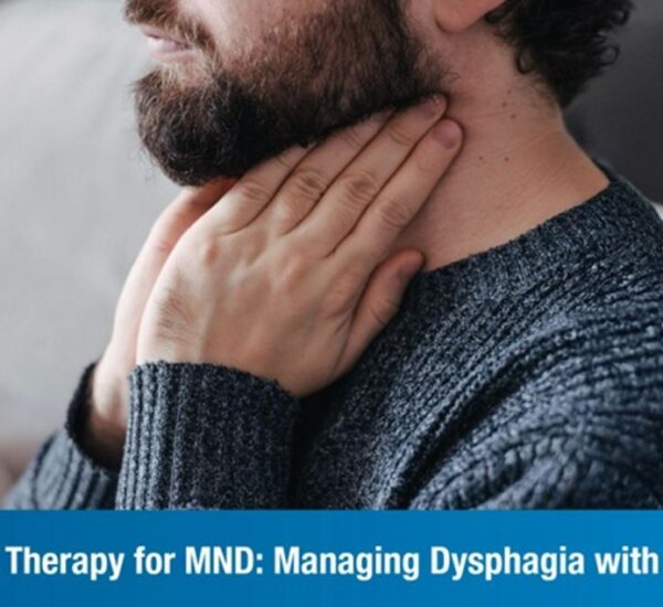 Swallowing Therapy for MND: Managing Dysphagia with Expert Care