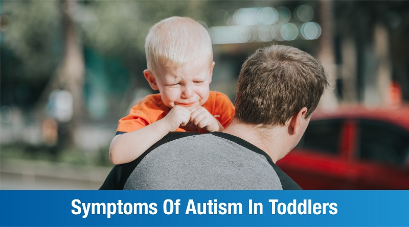 Autism Symptoms in Young Children: An Overview