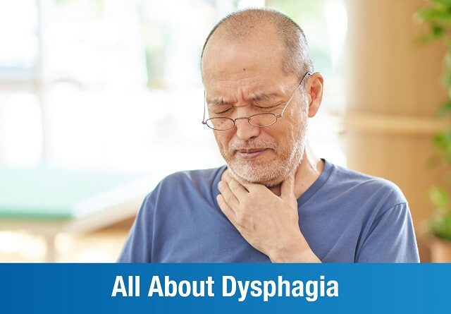 How To Manage Dysphagia: An Overview