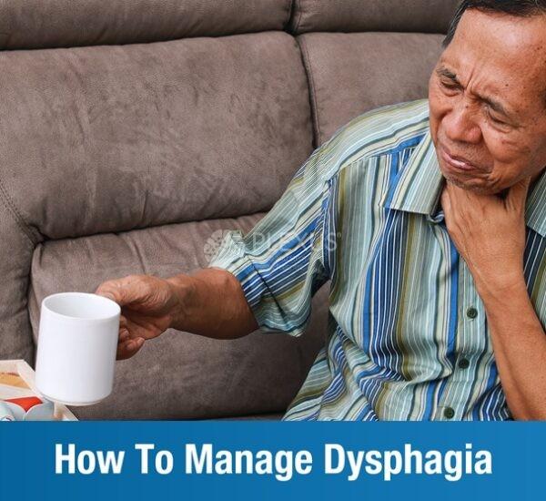 All About Managing Dysphagia