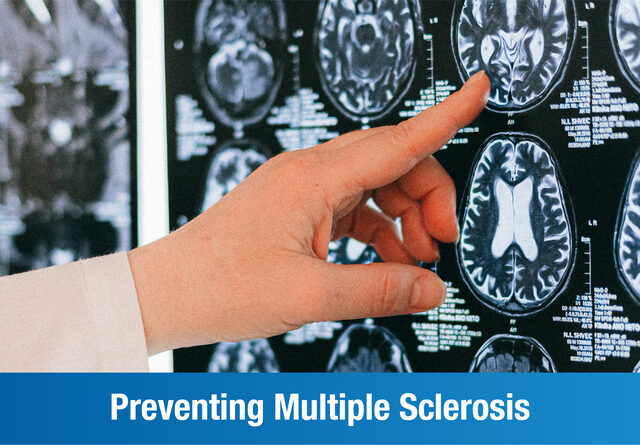 How Can You Prevent Multiple Sclerosis?