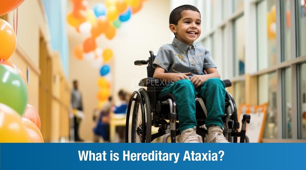 Hereditary Ataxia : Exploring the Genetic Condition