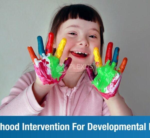 Early Childhood Intervention for Developmental Disabilities
