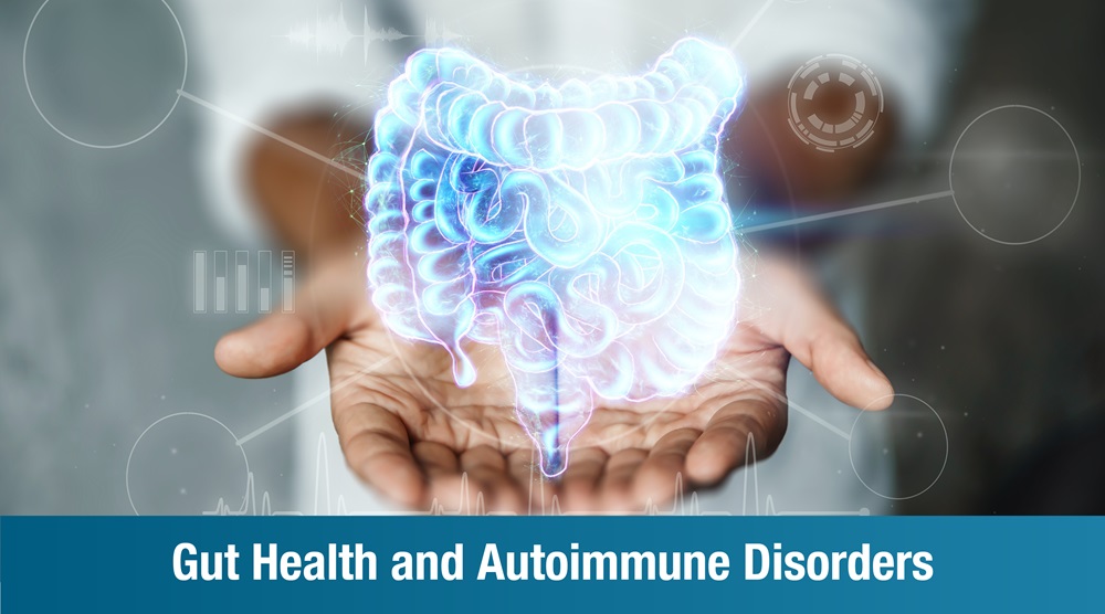 Gut Health and Autoimmune Disorders: What’s the Connection?