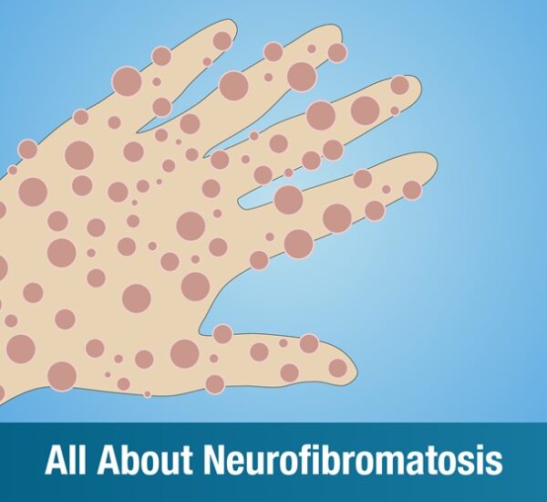 All About Neurofibromatosis