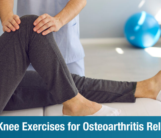 Top 5 Knee Exercises for Osteoarthritis: Strengthening, Pain Relief, and Mobility