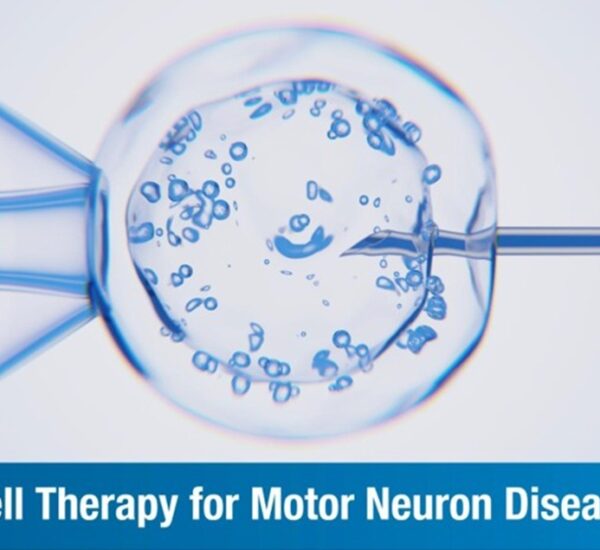 Cell Therapy for Motor Neuron Disease: Procedure, Benefits, and Success Rate