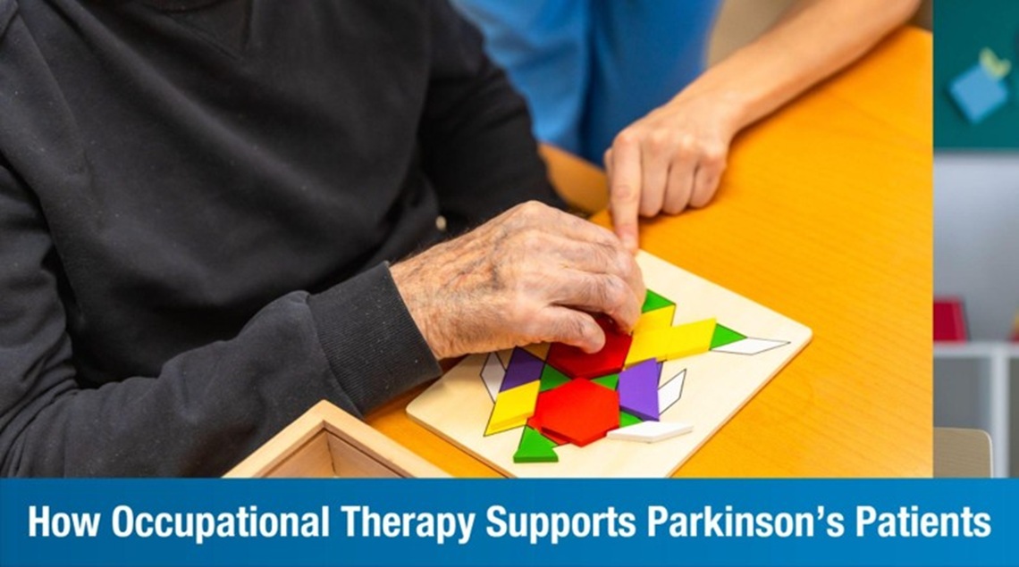 How Occupational Therapy Supports Parkinson’s Patients
