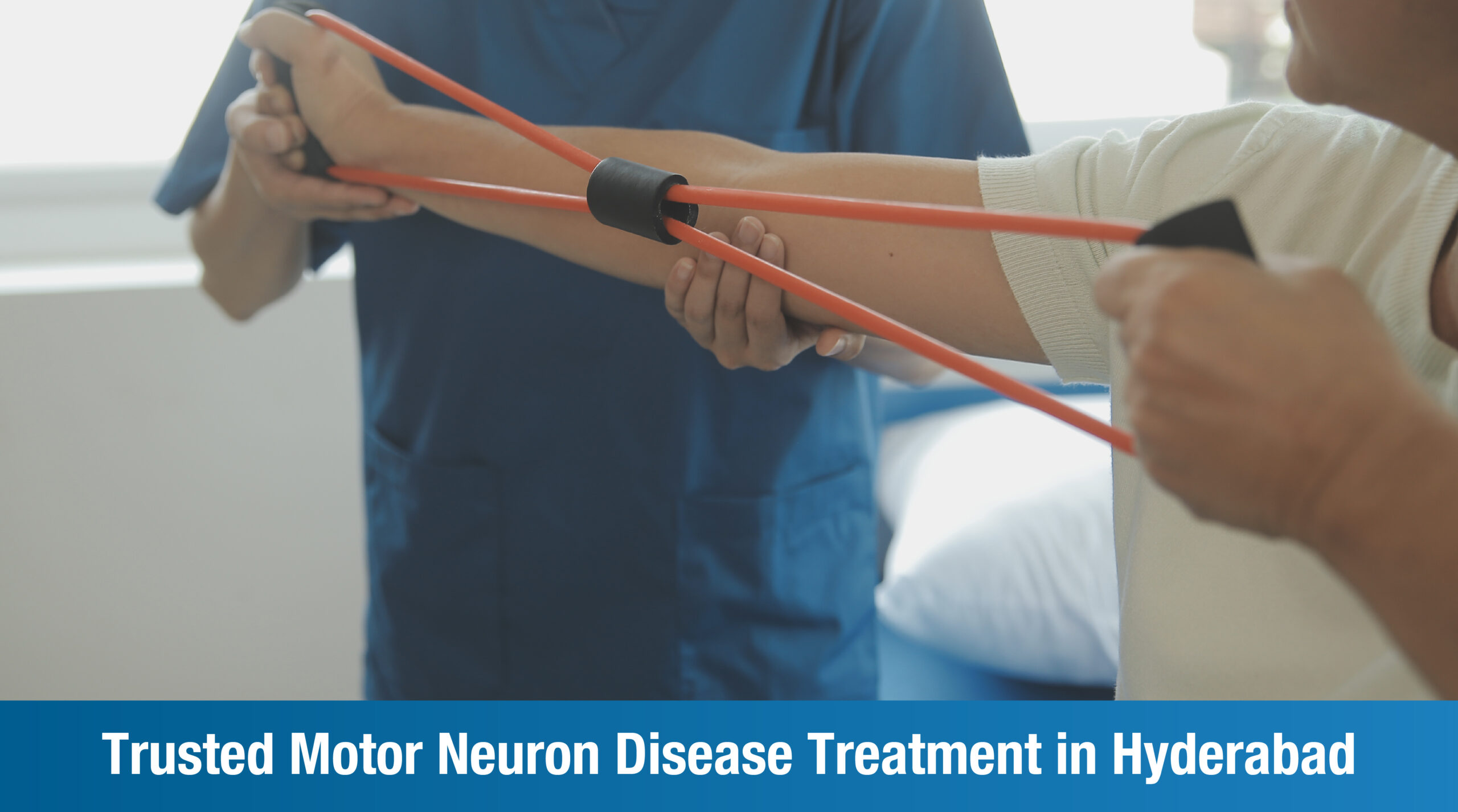Your Trusted Centre for Motor Neuron Disease Treatment in Hyderabad
